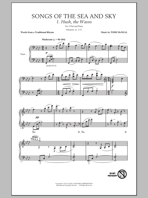 Learn to play Todd McNeal Songs Of The Sea And Sky sheet music for 2-Part Choir in minutes. Price: 3.9900$ Todd McNeal Songs Of The Sea And Sky sheet music notes and chords arranged for 2-Part Choir