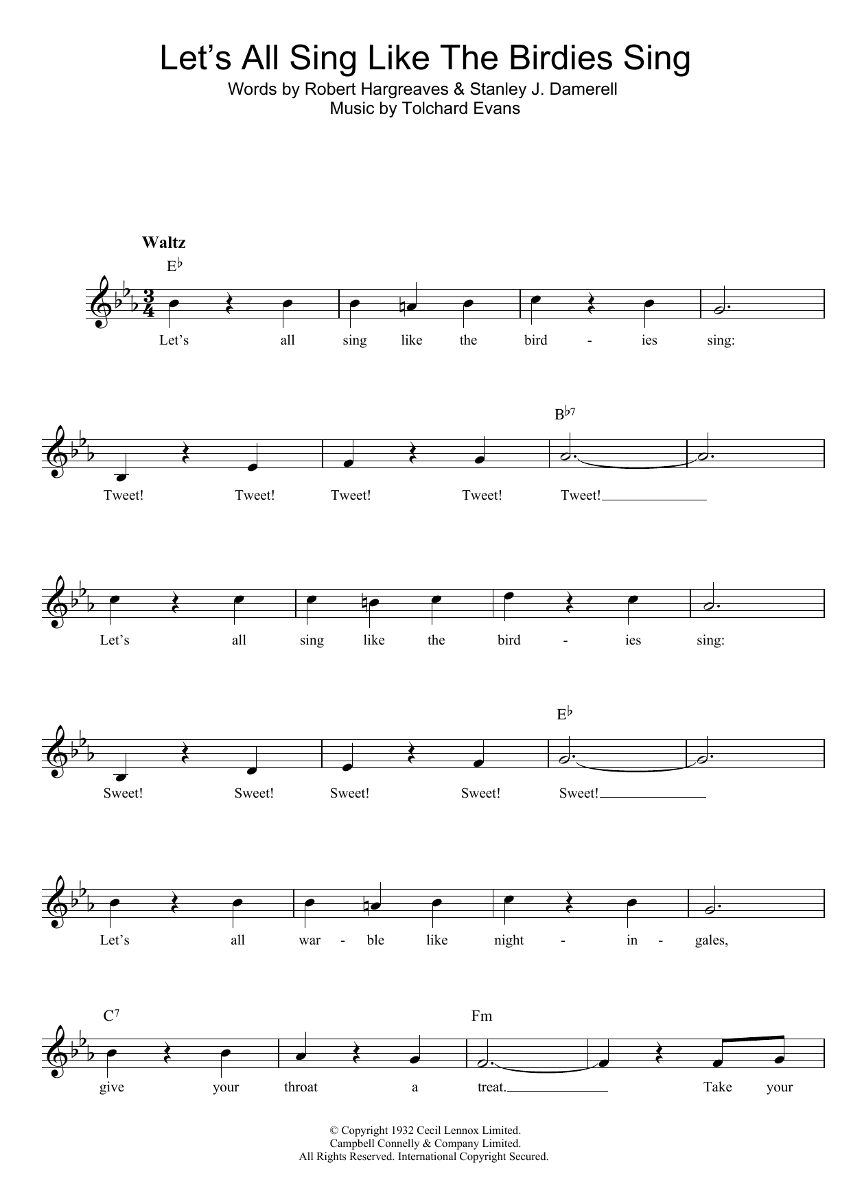 Learn to play Tolchard Evans Let's All Sing Like The Birdies Sing sheet music for Lead Sheet / Fake Book in minutes. Price: 5.9900$ Tolchard Evans Let's All Sing Like The Birdies Sing sheet music notes and chords arranged for Lead Sheet / Fake Book