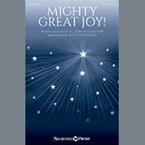 Download or print Tom Eggleston Mighty Great Joy! (arr. Patti Drennan) Sheet Music Printable PDF 9-page score for Advent / arranged SATB Choir SKU: 415706