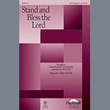 Download or print Tom Fettke Stand And Bless The Lord Sheet Music Printable PDF 11-page score for Hymn / arranged SATB Choir SKU: 161623