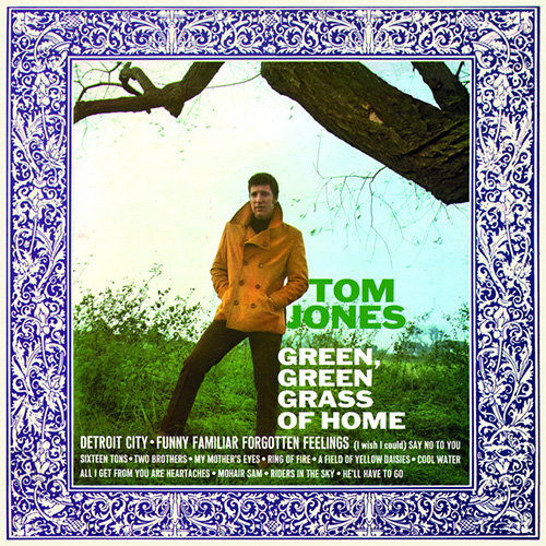 Tom Jones Green, Green Grass Of Home Profile Image