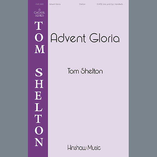 Tom Shelton Advent Gloria Profile Image