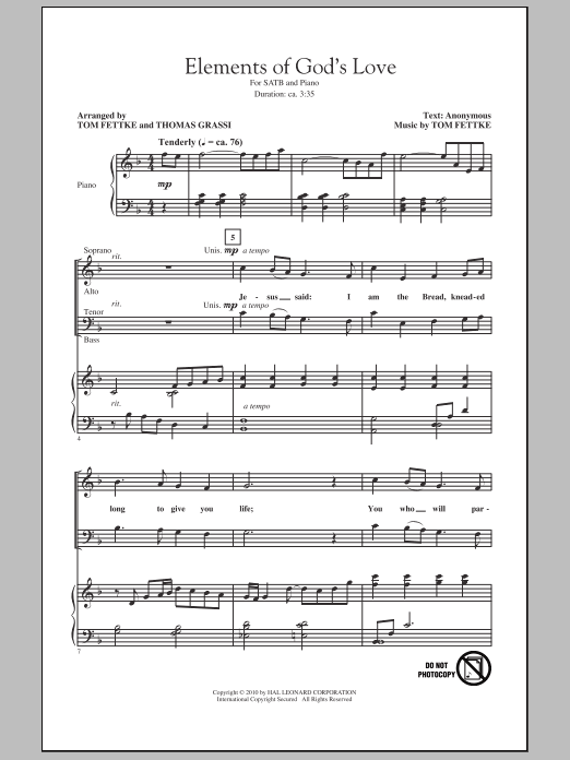 Learn to play Tom Fettke Elements Of God's Love sheet music for SATB Choir in minutes. Price: 3.9900$ Tom Fettke Elements Of God's Love sheet music notes and chords arranged for SATB Choir