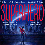 Download or print Tom Kitt My Dad, The Superhero (from Superhero) Sheet Music Printable PDF 10-page score for Musical/Show / arranged Piano & Vocal SKU: 1604663