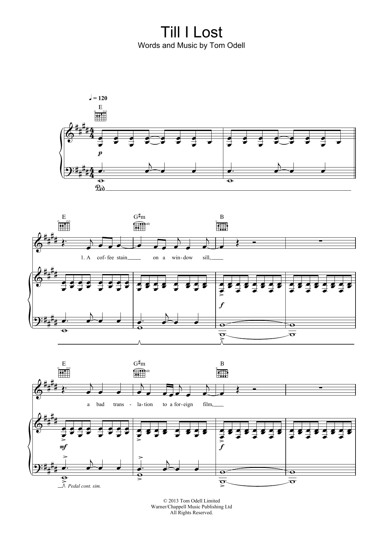 Learn to play Tom Odell Till I Lost sheet music for Piano, Vocal & Guitar Chords (Right-Hand Melody) in minutes. Price: 6.9900$ Tom Odell Till I Lost sheet music notes and chords arranged for Piano, Vocal & Guitar Chords (Right-Hand Melody)