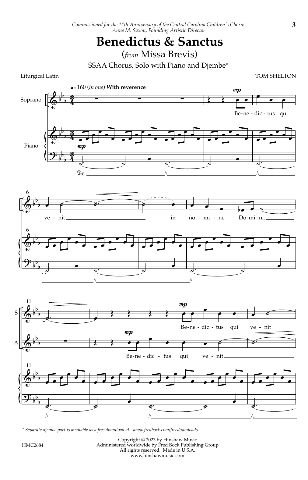 Learn to play Tom Shelton Benedictus & Sanctus (from Missa Brevis) sheet music for SSAA Choir in minutes. Price: 4.7900$ Tom Shelton Benedictus & Sanctus (from Missa Brevis) sheet music notes and chords arranged for SSAA Choir