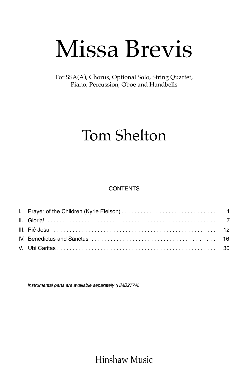 Tom Shelton Missa Brevis sheet music notes and chords. Download Printable PDF.