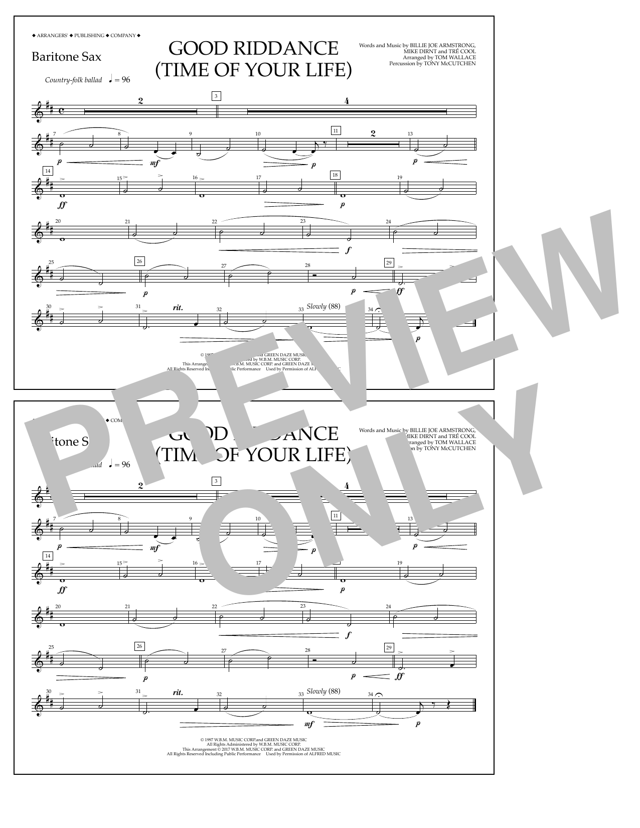 Learn to play Tom Wallace Good Riddance (Time of Your Life) - Baritone Sax sheet music for Marching Band in minutes. Price: 7.8900$ Tom Wallace Good Riddance (Time of Your Life) - Baritone Sax sheet music notes and chords arranged for Marching Band