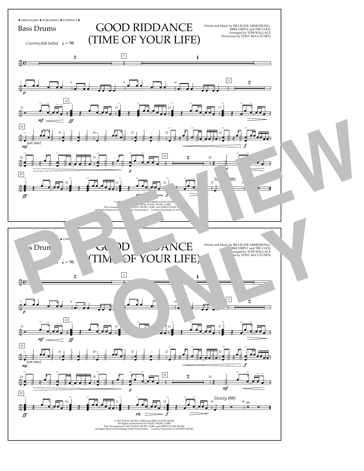 Learn to play Tom Wallace Good Riddance (Time of Your Life) - Bass Drums sheet music for Marching Band in minutes. Price: 7.8900$ Tom Wallace Good Riddance (Time of Your Life) - Bass Drums sheet music notes and chords arranged for Marching Band