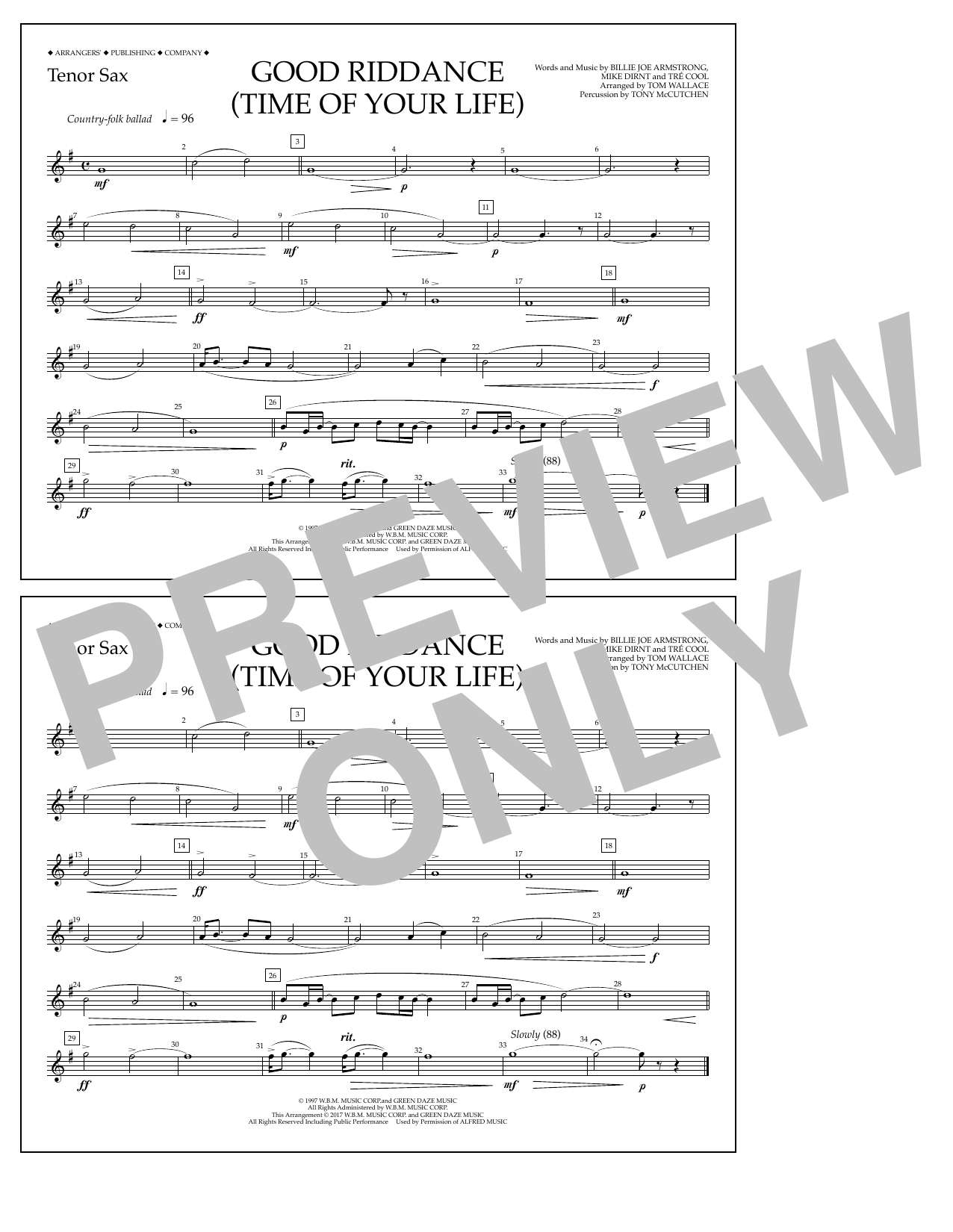 Learn to play Tom Wallace Good Riddance (Time of Your Life) - Tenor Sax sheet music for Marching Band in minutes. Price: 7.8900$ Tom Wallace Good Riddance (Time of Your Life) - Tenor Sax sheet music notes and chords arranged for Marching Band