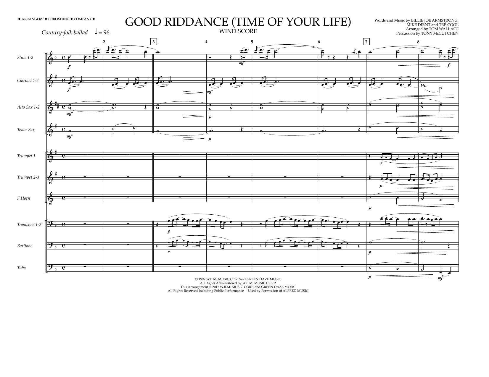 Learn to play Tom Wallace Good Riddance (Time of Your Life) - Wind Score sheet music for Marching Band in minutes. Price: 6.9900$ Tom Wallace Good Riddance (Time of Your Life) - Wind Score sheet music notes and chords arranged for Marching Band