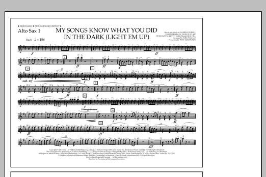 Learn to play Tom Wallace My Songs Know What You Did in the Dark (Light 'Em Up) - Alto Sax 1 sheet music for Marching Band in minutes. Price: 7.8900$ Tom Wallace My Songs Know What You Did in the Dark (Light 'Em Up) - Alto Sax 1 sheet music notes and chords arranged for Marching Band