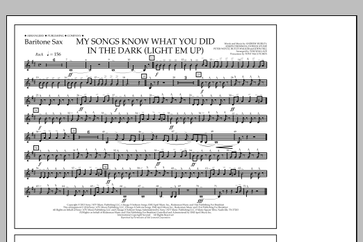 Learn to play Tom Wallace My Songs Know What You Did in the Dark (Light 'Em Up) - Baritone Sax sheet music for Marching Band in minutes. Price: 7.8900$ Tom Wallace My Songs Know What You Did in the Dark (Light 'Em Up) - Baritone Sax sheet music notes and chords arranged for Marching Band