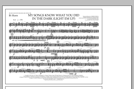 Learn to play Tom Wallace My Songs Know What You Did in the Dark (Light 'Em Up) - Bb Horn sheet music for Marching Band in minutes. Price: 7.8900$ Tom Wallace My Songs Know What You Did in the Dark (Light 'Em Up) - Bb Horn sheet music notes and chords arranged for Marching Band