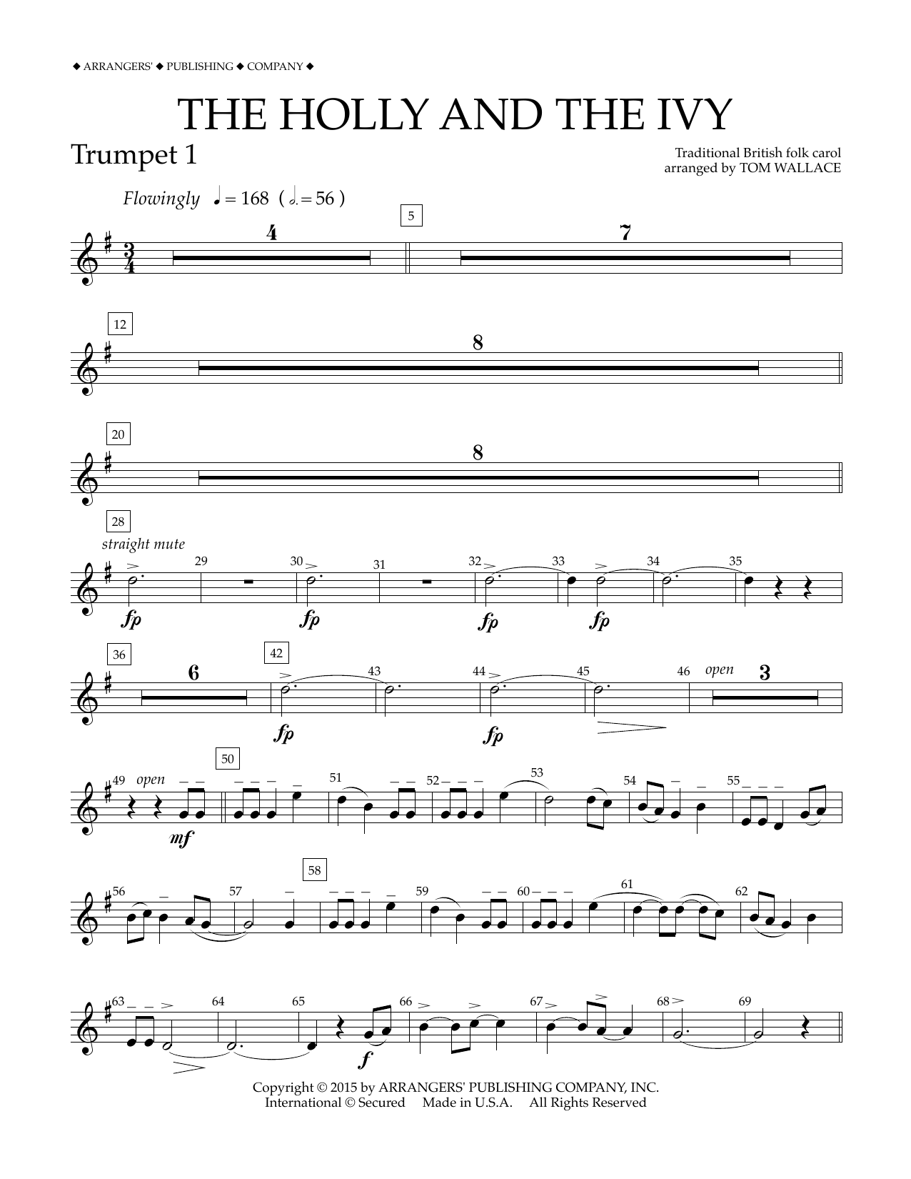 Learn to play Tom Wallace The Holly and the Ivy - Bb Trumpet 1 sheet music for Concert Band in minutes. Price: 5.9900$ Tom Wallace The Holly and the Ivy - Bb Trumpet 1 sheet music notes and chords arranged for Concert Band