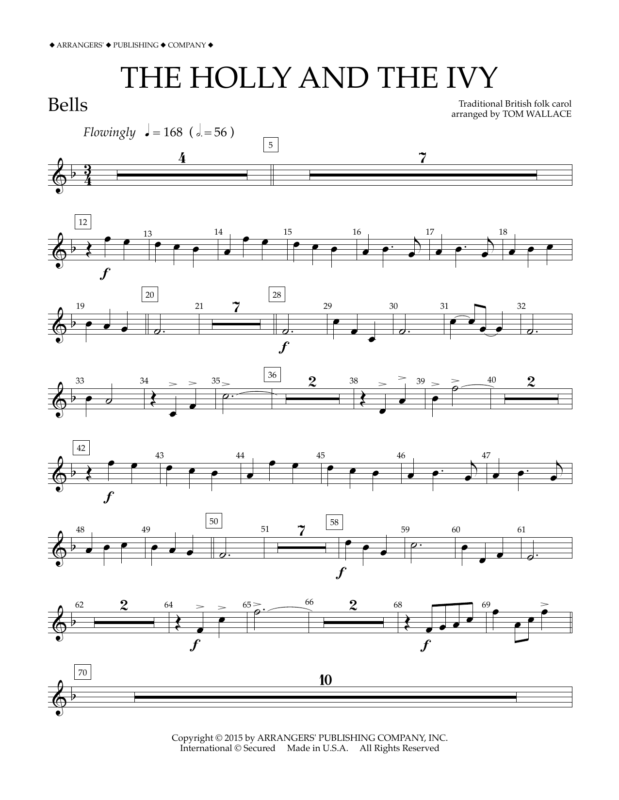 Learn to play Tom Wallace The Holly and the Ivy - Bells sheet music for Concert Band in minutes. Price: 5.9900$ Tom Wallace The Holly and the Ivy - Bells sheet music notes and chords arranged for Concert Band