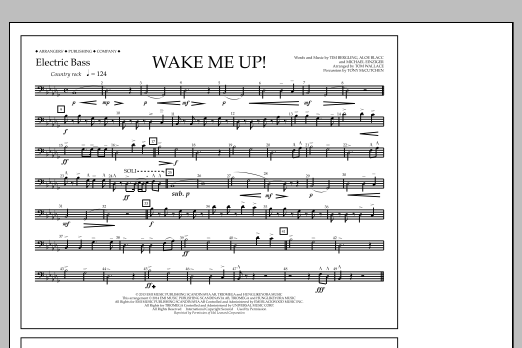 Learn to play Tom Wallace Wake Me Up! - Electric Bass sheet music for Marching Band in minutes. Price: 7.8900$ Tom Wallace Wake Me Up! - Electric Bass sheet music notes and chords arranged for Marching Band