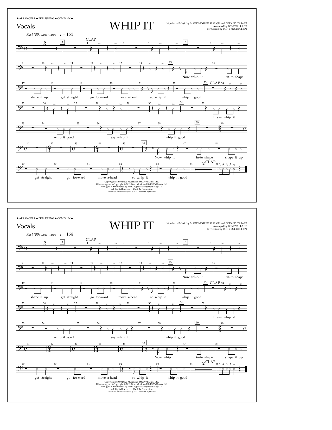 Learn to play Tom Wallace Whip It - Vocals sheet music for Marching Band in minutes. Price: 7.8900$ Tom Wallace Whip It - Vocals sheet music notes and chords arranged for Marching Band