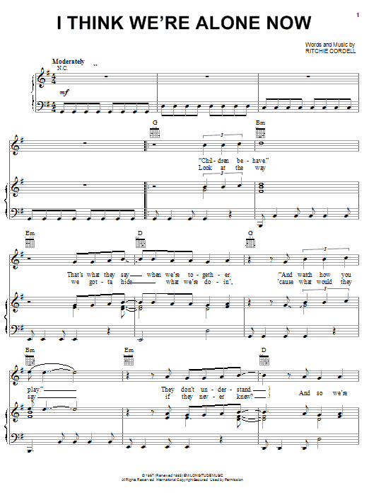 Ritchie Cordell I Think We're Alone Now sheet music notes and chords. Download Printable PDF.