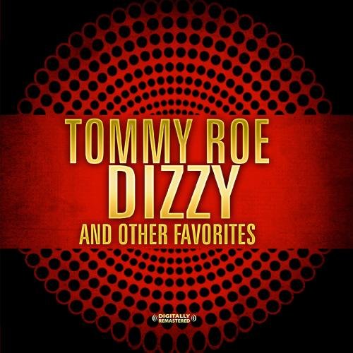 Tommy Roe Dizzy Profile Image