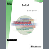 Download or print Tony Caramia Ballad Sheet Music Printable PDF 2-page score for Jazz / arranged Educational Piano SKU: 29073