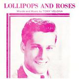 Download or print Tony Velona Lollipops And Roses Sheet Music Printable PDF 2-page score for Jazz / arranged Easy Lead Sheet / Fake Book SKU: 193720