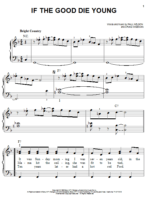 Learn to play Tracy Lawrence If The Good Die Young sheet music for Easy Piano in minutes. Price: 6.9900$ Tracy Lawrence If The Good Die Young sheet music notes and chords arranged for Easy Piano