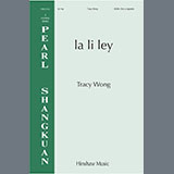 Download or print Tracy Wong la li ley Sheet Music Printable PDF 15-page score for Concert / arranged SSAA Choir SKU: 1540731