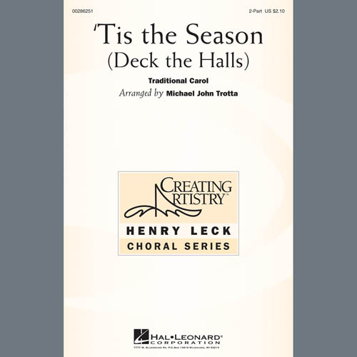 Traditional Carol 'Tis The Season (Deck The Halls) (arr. Michael John Trotta) Profile Image