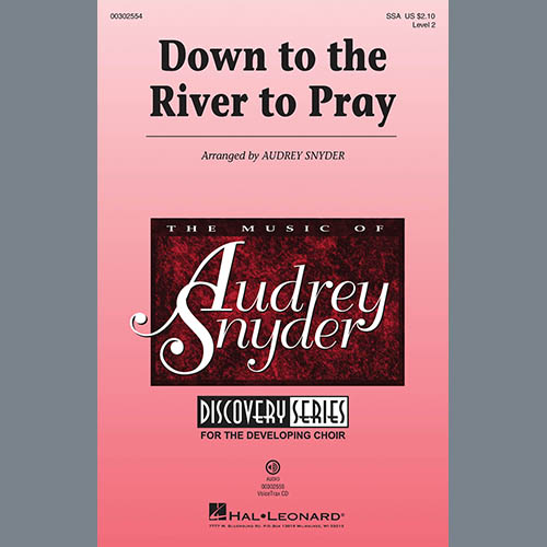 Traditional Down To The River To Pray (arr. Audrey Snyder) Profile Image