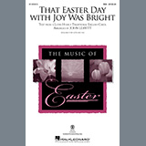 Download or print Traditional English Carol That Easter Day With Joy Was Bright (arr. John Leavitt) Sheet Music Printable PDF 7-page score for Easter / arranged SSA Choir SKU: 1258541