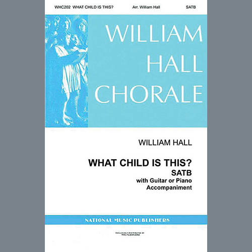 Traditional English Melody What Child Is This (arr. William D. Hall) Profile Image