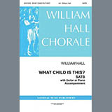 Download or print Traditional English Melody What Child Is This (arr. William D. Hall) Sheet Music Printable PDF 7-page score for Christmas / arranged SATB Choir SKU: 431061