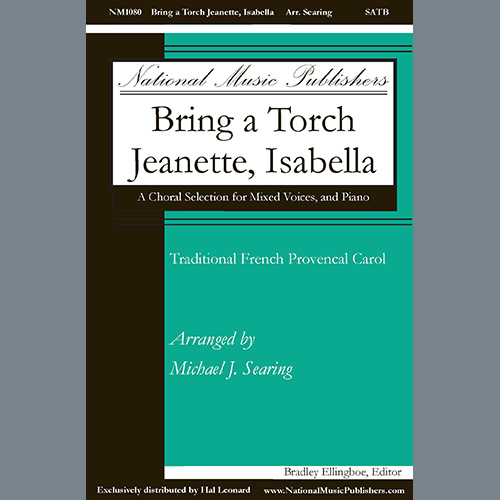 Traditional French Carol Bring a Torch, Jeanette, Isabella (arr. Michael J. Searing) Profile Image