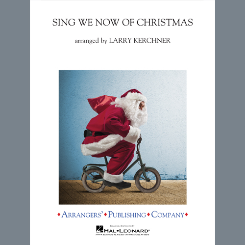 Traditional French Carol Sing We Now of Christmas (arr. Larry Kerchner) - Baritone B.C. Profile Image