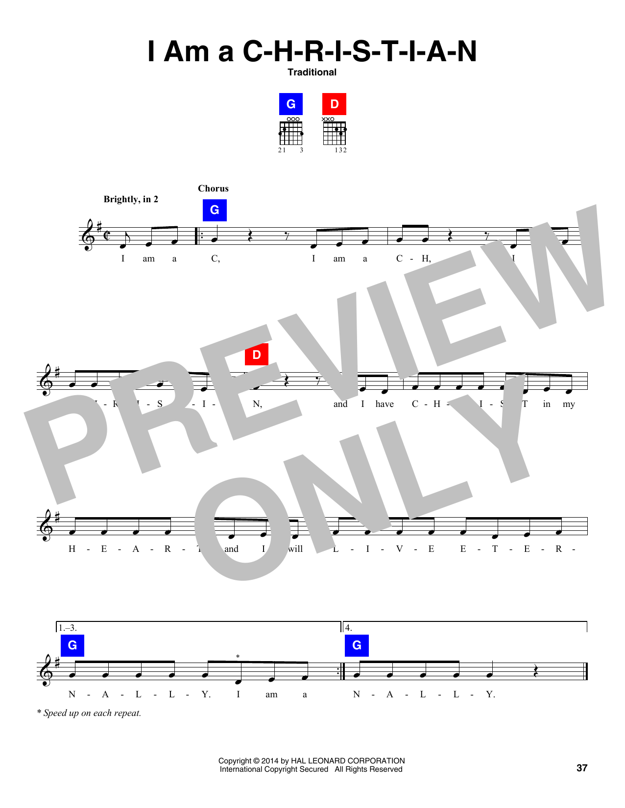 Traditional I Am A C-H-R-I-S-T-I-A-N sheet music notes and chords. Download Printable PDF.