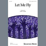 Download or print Traditional Let Me Fly (arr. Kirby Shaw) Sheet Music Printable PDF 7-page score for Concert / arranged SATB Choir SKU: 177001