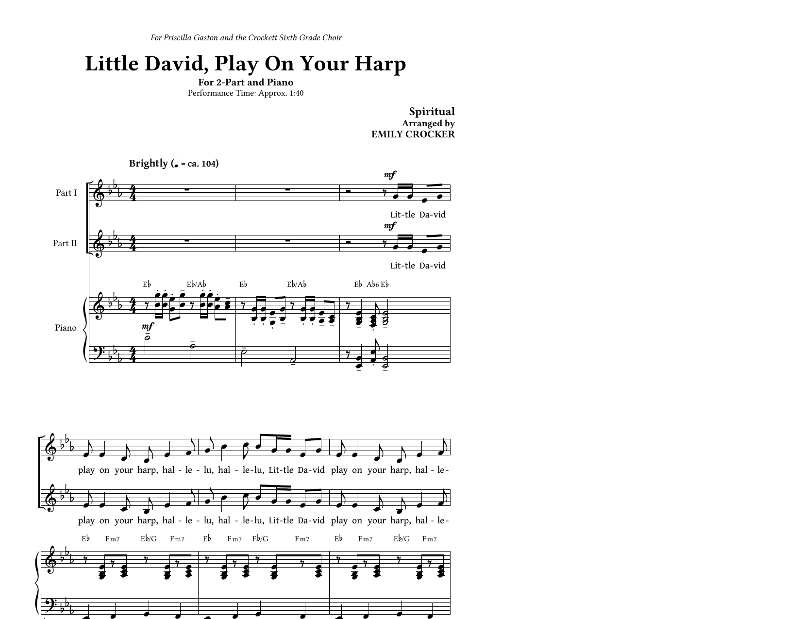 Learn to play Traditional Little David, Play On Your Harp (arr. Emily Crocker) sheet music for 2-Part Choir in minutes. Price: 3.9900$ Traditional Little David, Play On Your Harp (arr. Emily Crocker) sheet music notes and chords arranged for 2-Part Choir