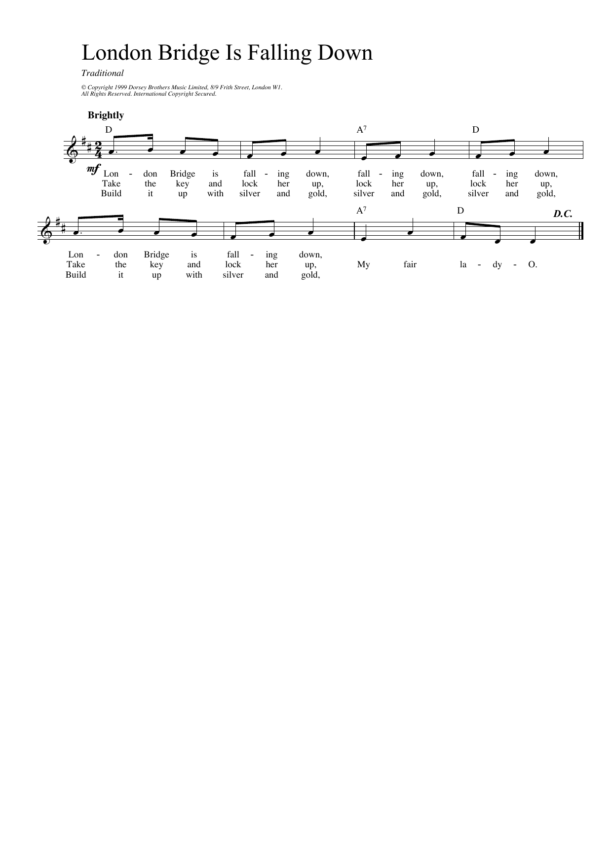 Traditional London Bridge sheet music for Lead Sheet / Fake Book in minutes. Price: 7.4900$ Traditional London Bridge sheet music notes and chords. Download Printable PDF.