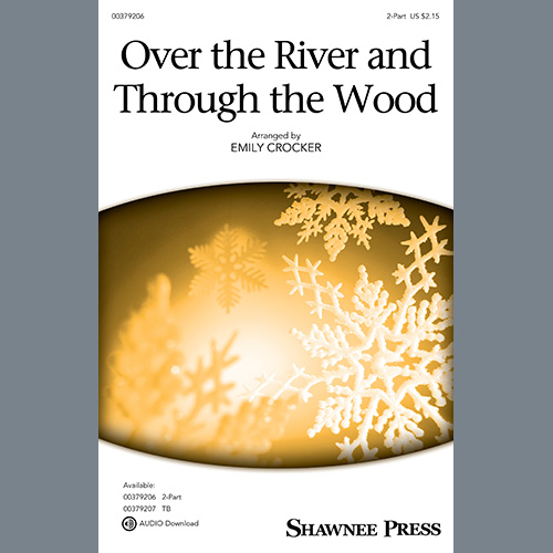 Traditional Melody Over The River And Through The Wood (arr. Emily Crocker) Profile Image