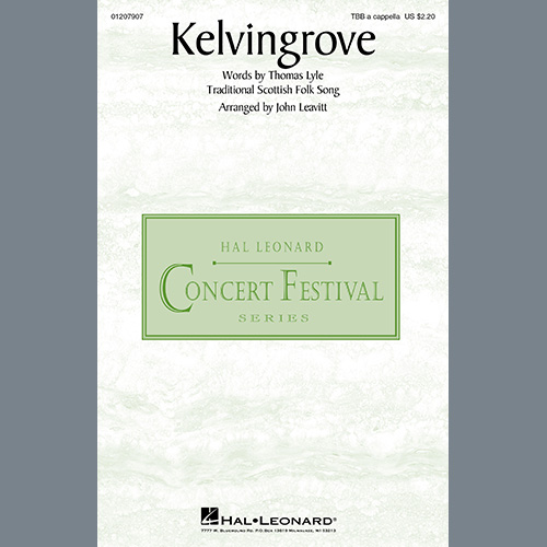 Traditional Scottish Folk Song Kelvingrove (arr. John Leavitt) Profile Image