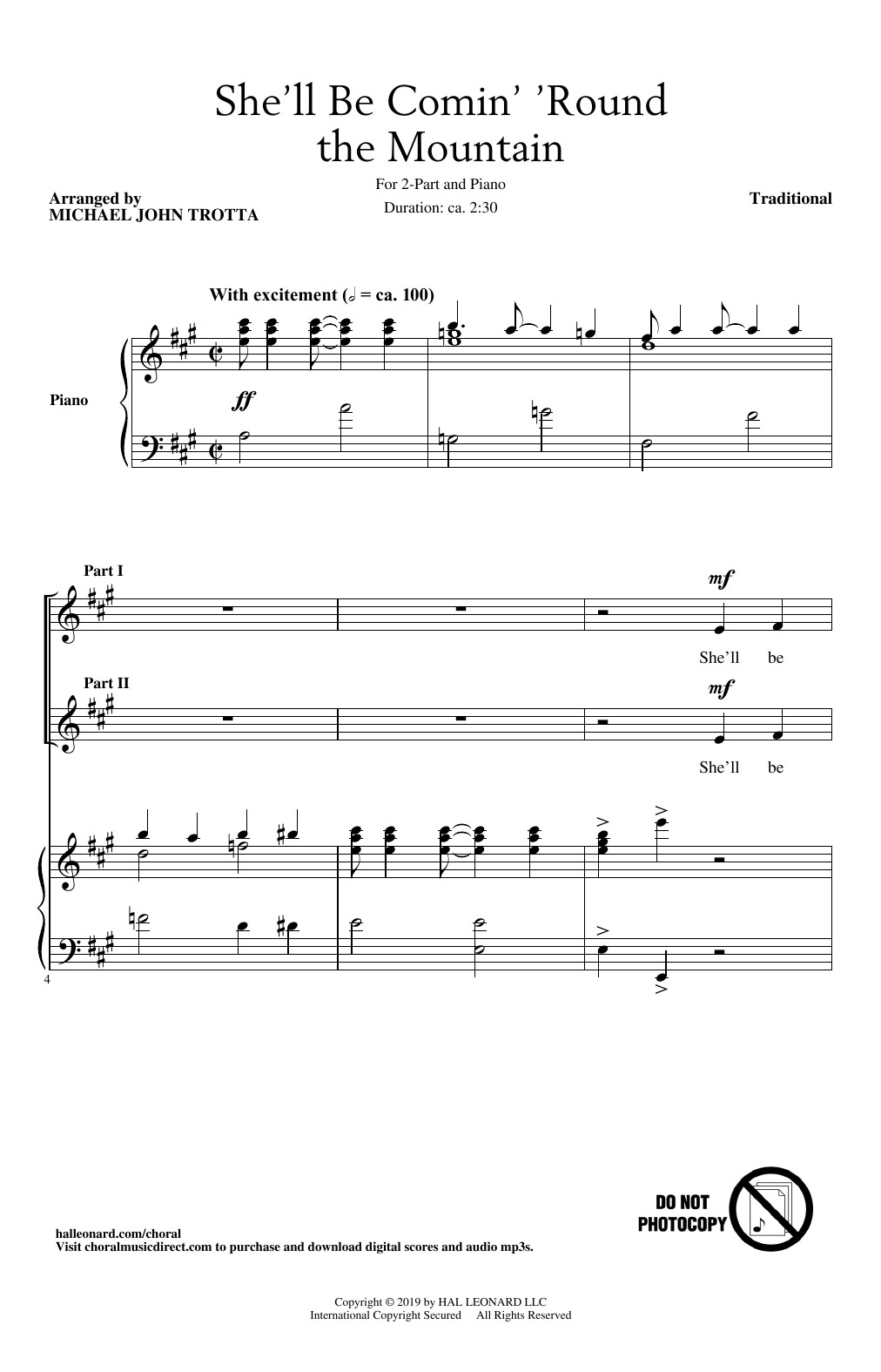 Learn to play Traditional She'll Be Comin' Around The Mountain (arr. Michael John Trotta) sheet music for 2-Part Choir in minutes. Price: 3.9900$ Traditional She'll Be Comin' Around The Mountain (arr. Michael John Trotta) sheet music notes and chords arranged for 2-Part Choir