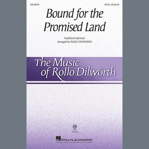 Traditional Spiritual Bound For The Promised Land (arr. Rollo Dilworth) Profile Image