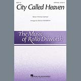 Download or print Traditional Spiritual City Called Heaven (arr. Rollo Dilworth) Sheet Music Printable PDF 11-page score for Concert / arranged SATB Choir SKU: 420291