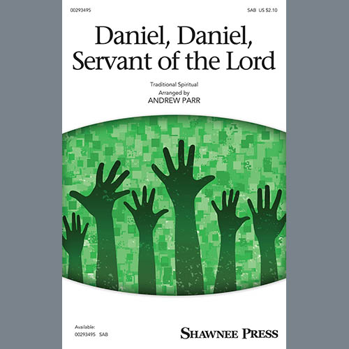 Traditional Spiritual Daniel, Daniel, Servant Of The Lord (arr. Andrew Parr) Profile Image
