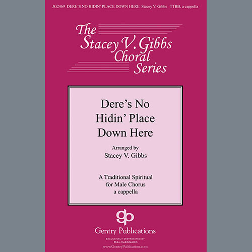 Traditional Spiritual Dere's No Hidin' Place Down Here (arr. Stacey V. Gibbs) Profile Image