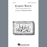 Download or print Traditional Spiritual Elijah Rock (arr. Moses Hogan) Sheet Music Printable PDF 10-page score for Spiritual / arranged SATB Choir SKU: 478569