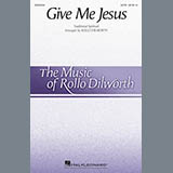 Download or print Traditional Spiritual Give Me Jesus (arr. Rollo Dilworth) Sheet Music Printable PDF 11-page score for Spiritual / arranged SATB Choir SKU: 429107