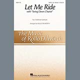 Download or print Traditional Spiritual Let Me Ride (arr. Rollo Dilworth) Sheet Music Printable PDF 15-page score for Concert / arranged SAB Choir SKU: 420289