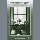 Download or print Traditional Spiritual New Born Again (arr. Ralph Long) Sheet Music Printable PDF 7-page score for Sacred / arranged SATB Choir SKU: 415669
